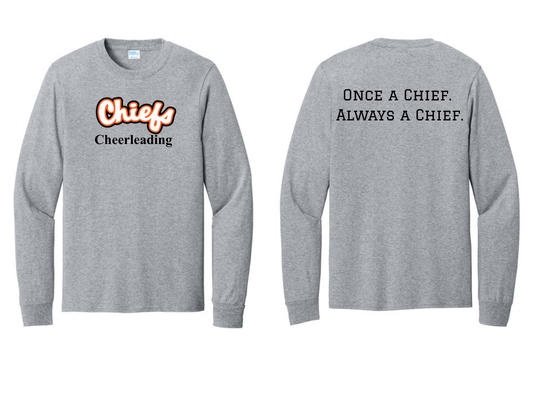 Once a Chief. Long Sleeve Tee-shirt